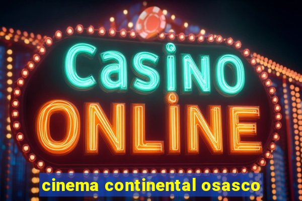 cinema continental osasco